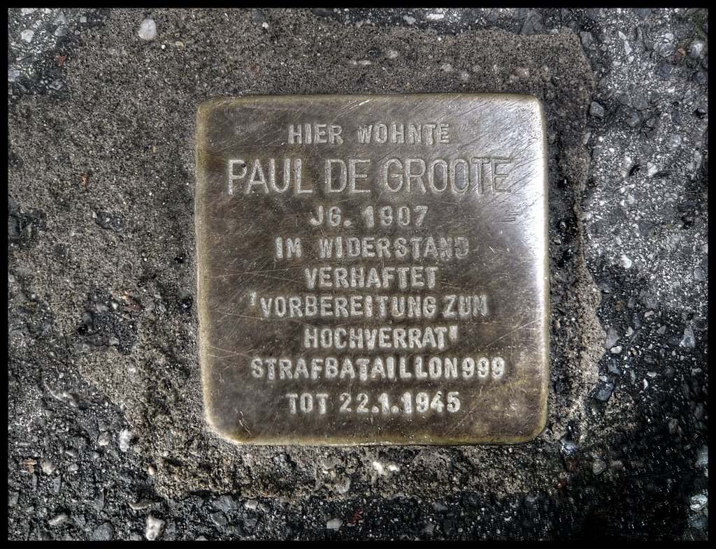 Paul de Groote, geb. 1907, im Widerstand verhaftet, "Vorbereitung zum Hochverrat" Starafbataillon 999, Tot 22.01.1945
