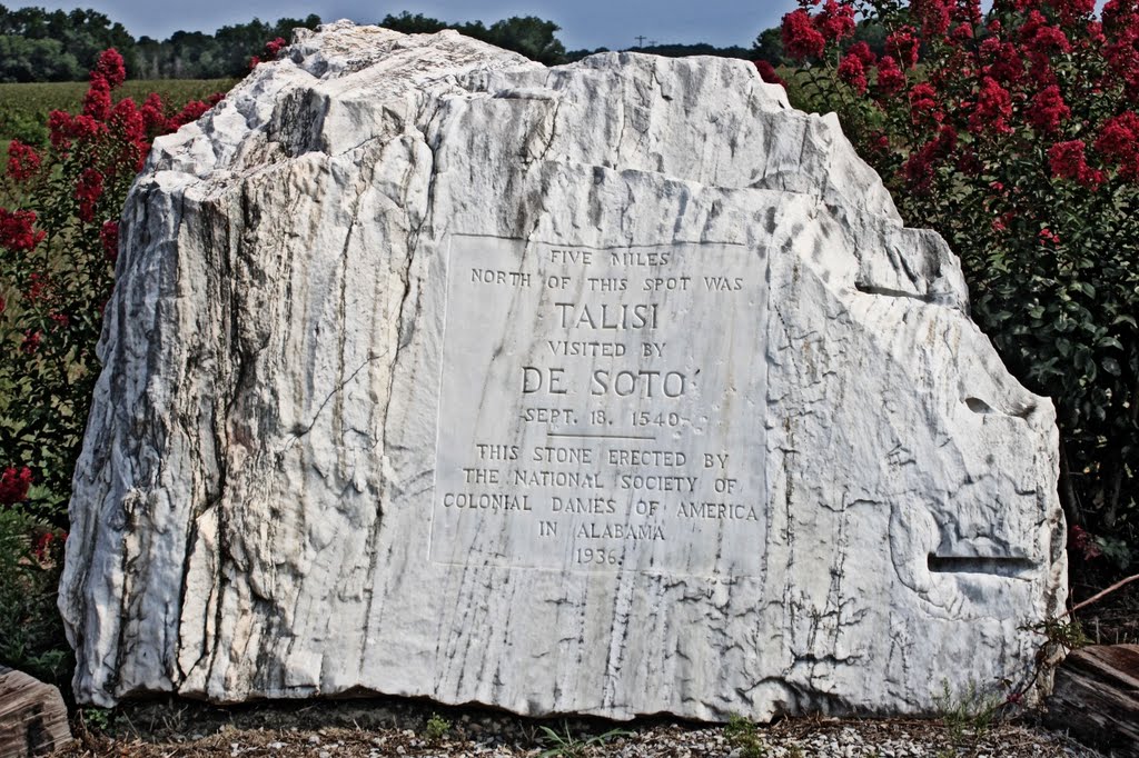 Monument to the Town of Talisi - Visited by Hernando De Soto September 18, 1540