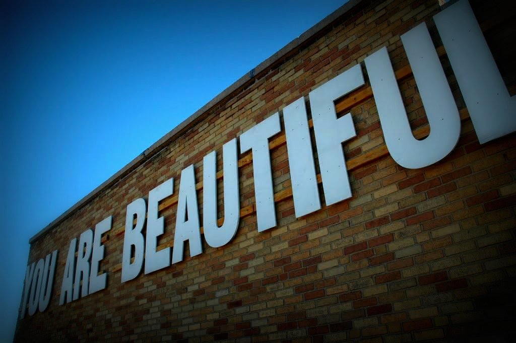 You Are Beautiful!