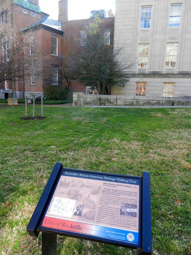 Gibbs v. Broome historical marker, 1931 Montgomery County Court House, 27 Courthouse Square Rockville, MD 20850